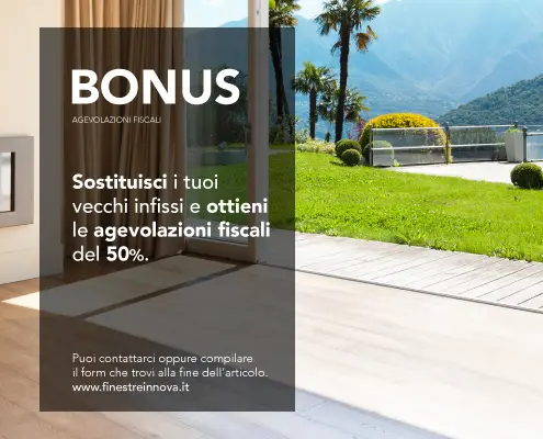 Bonus Sostituzione Infissi abbattimento agevolazioni fiscali